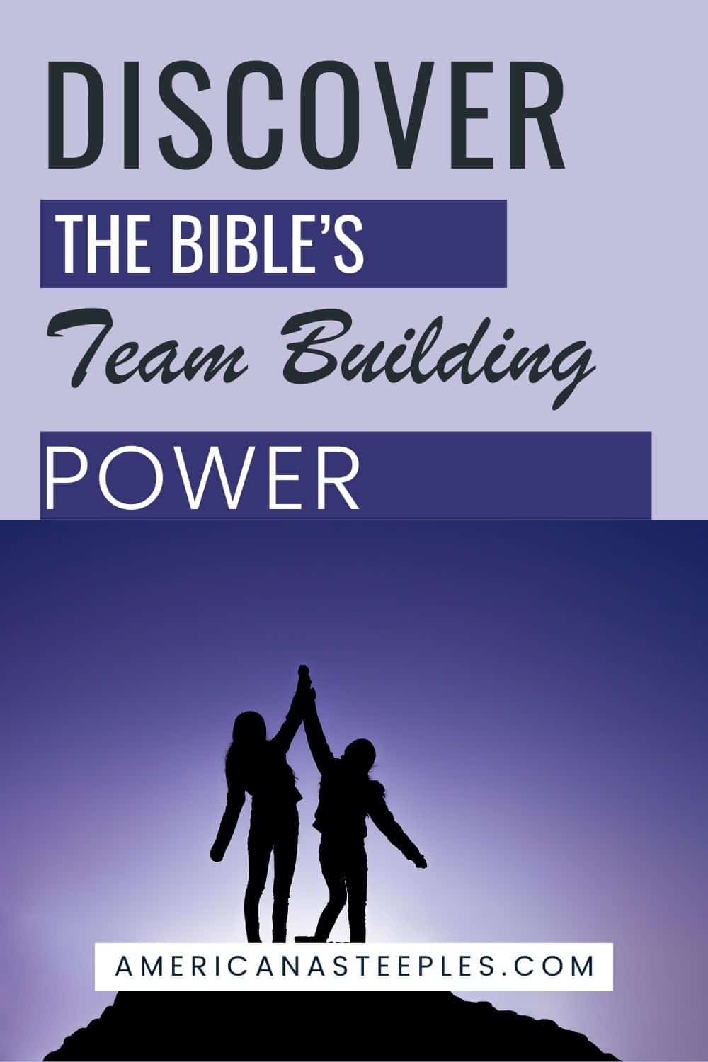 41 Bible Verses About Teamwork Inspiring Powerful