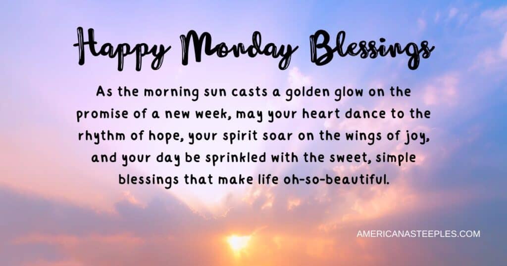Happy Monday Blessings Quote