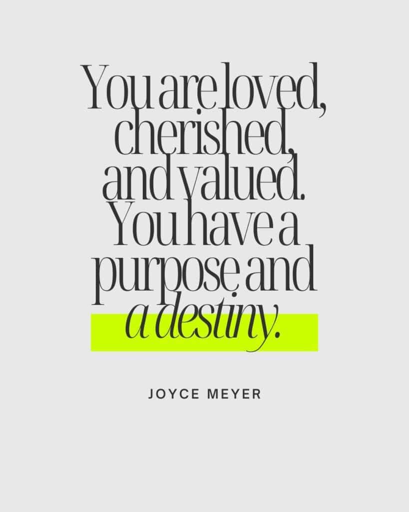 Quote by Joyce Meyer