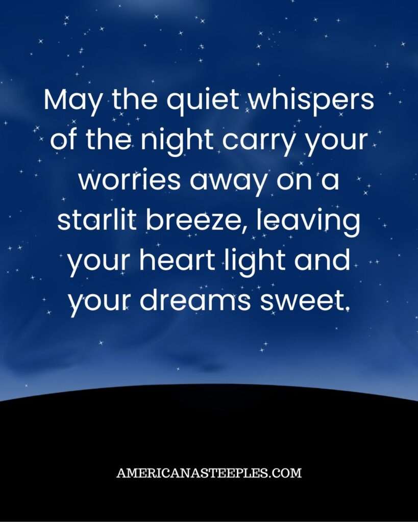 Quiet whispers of the night blessing