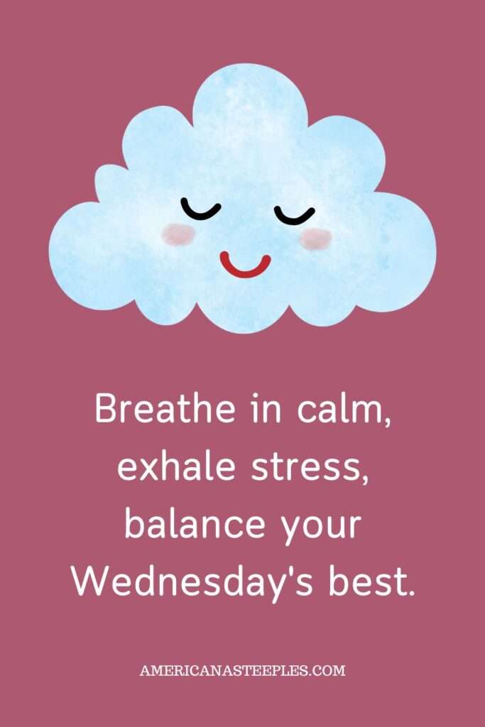 Wednesday blessing for calmness
