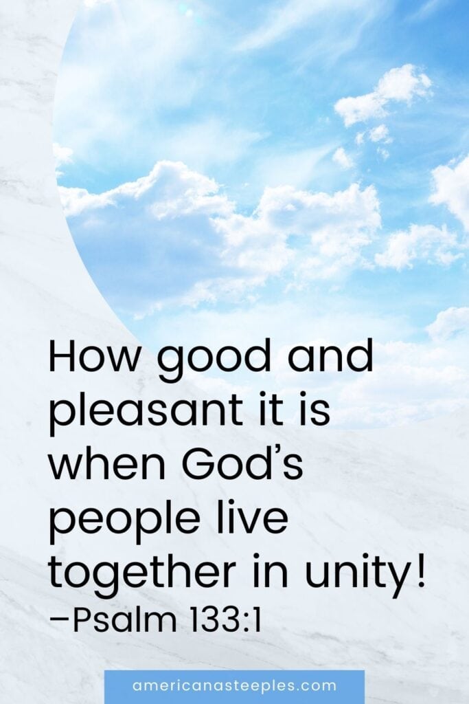 Psalm 133:1 Live in Unity