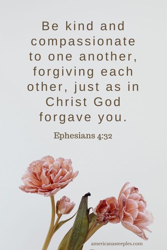 Ephesians 4:32 forgiving each other