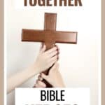 Stronger Together Bible Verses for teams