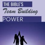 team building power in scriptures